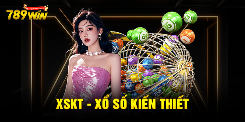 XSKT - XỔ SỐ KIẾN THIẾT